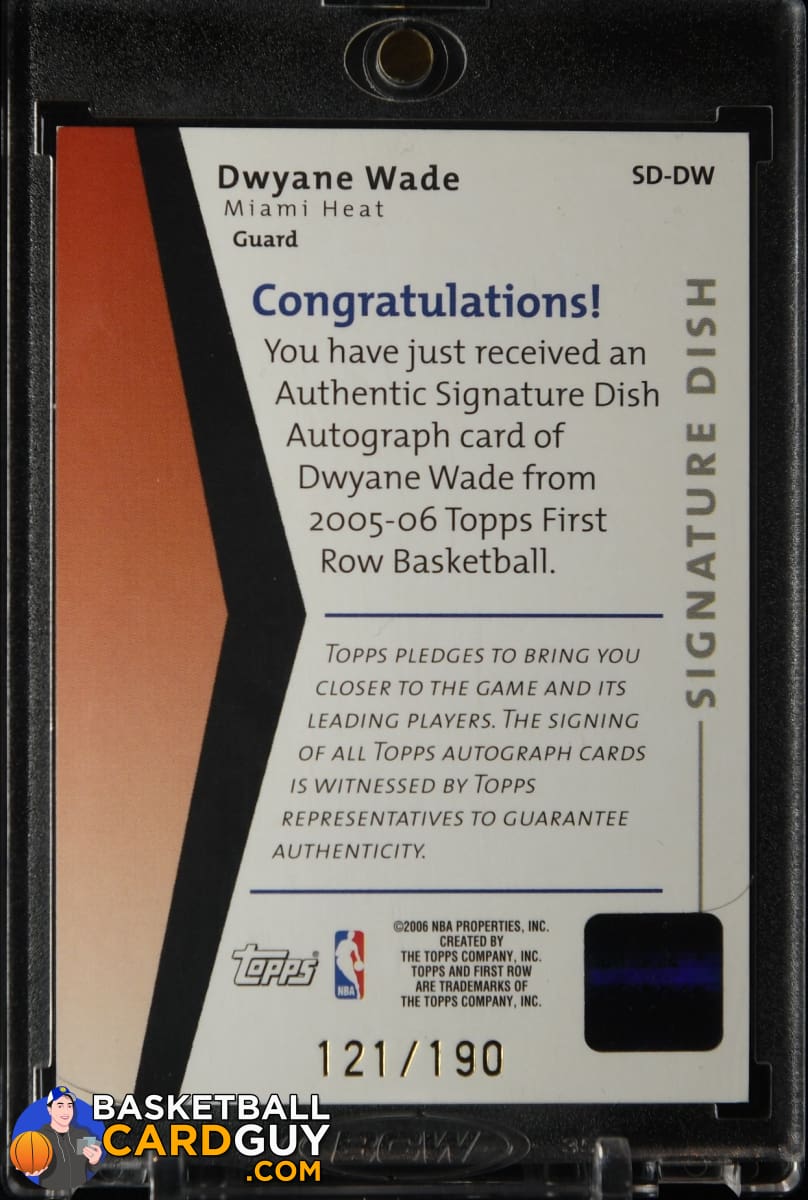 Dwyane Wade 2005-06 Topps First Row Signature Dish #/190 – Basketball Card  Guy