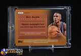 Ray Allen 2023-24 Finest Masters Autographs Refractors #MARA auto, autograph