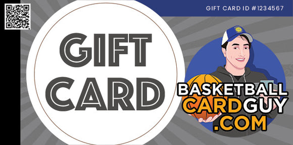 BasketballCardGuy.com Gift Cards ($25, $50, $100, $250) - Basketball Cards