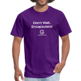 Grading Co. - Don't Wait Encapsulate Shirt - purple