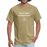 Grading Co. - Don't Wait Encapsulate Shirt - khaki